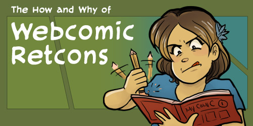 The How and Why of Webcomic Retcons Image